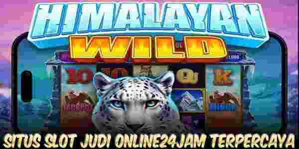 Situs Slot Judi Online24Jam Terpercaya